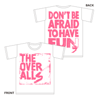 Logo×DON'T BE AFRAID TO HAVE FUN. T-shirt（WhitexPink）