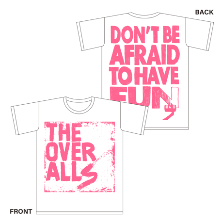 Logo×DON'T BE AFRAID TO HAVE FUN. T-shirt（WhitexPink）