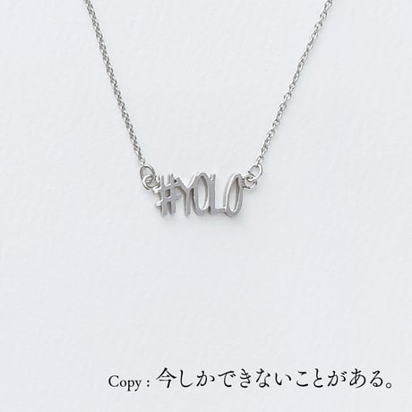 #YOLO  | ネックレス | D-017