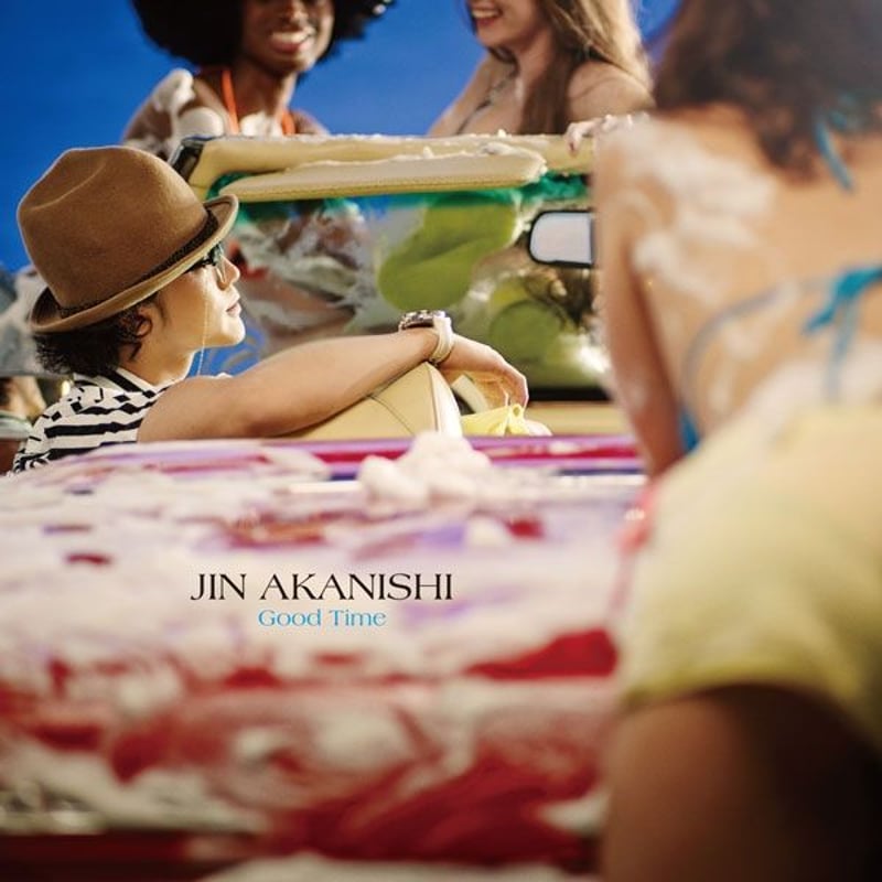 Good Time」通常盤 | JIN AKANISHI OFFICIAL STORE