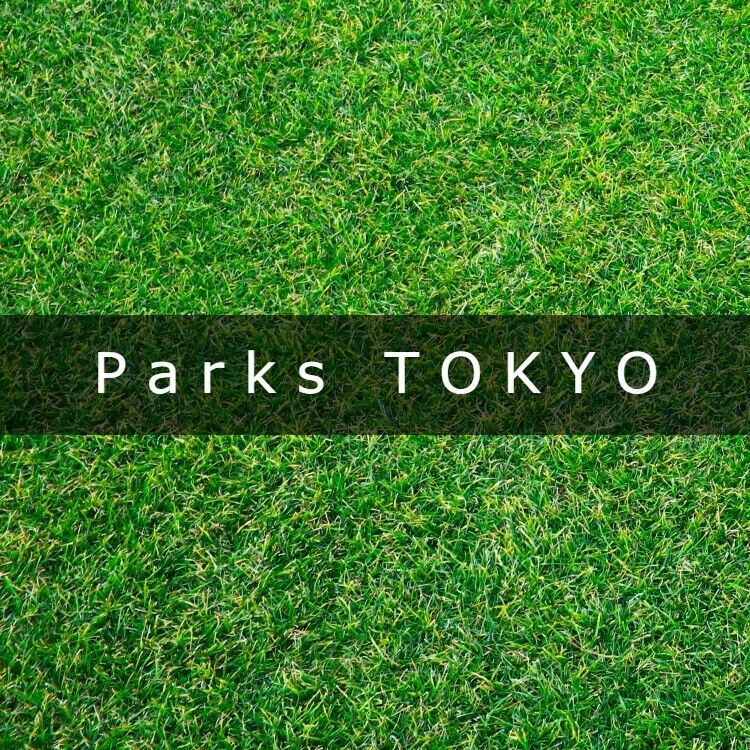 Parks TOKYO