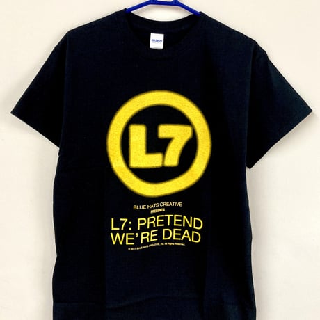 『L7 プリテンド・ウィ・アー・デッド』Tシャツ