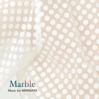 Marble ~Music for MARMARI CD  / 保刈久明