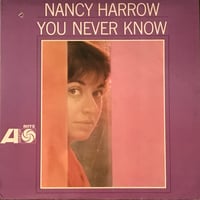 Nancy Harrow／You Never Know（Atlantic8075）MONOオリジナル盤