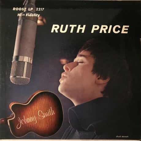 Ruth Price／Sings With The Johnny Smith Quartet （Roost2217） MONO オリジナル盤