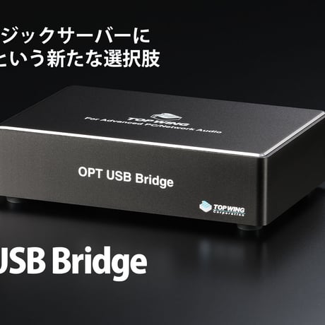 TOP WING OPT USB Bridge