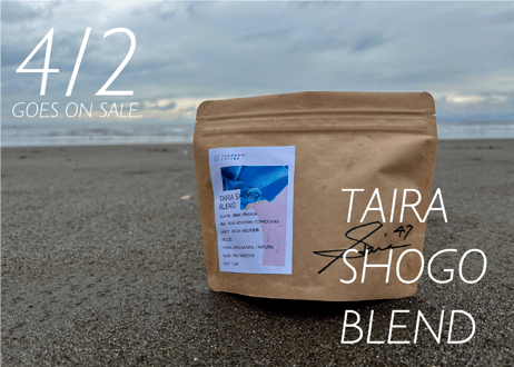 TAIRA SHOGO BLEND【再再販売！！】