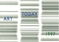 ART TODAY 1997 | オーペラ・アペルタ 開かれた作品の詩学