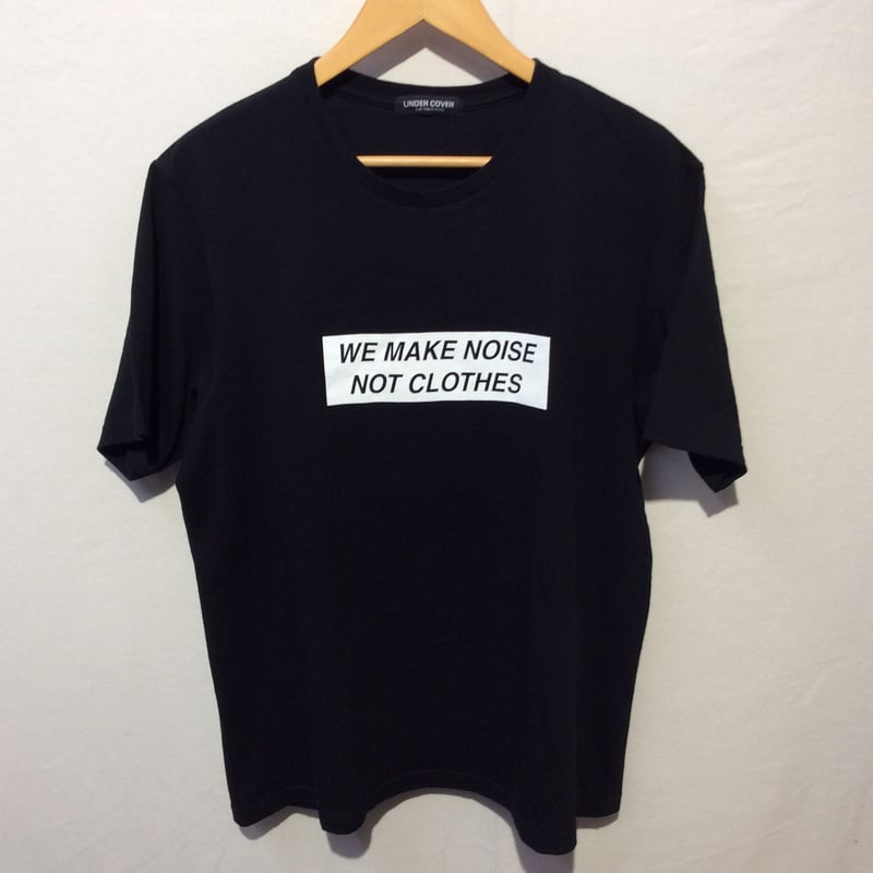 UNDERCOVER WE MAKE NOISE NOT CLOTHES アンダーカバー プリ