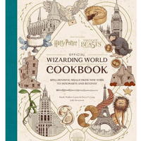 Harry Potter and Fantastic Beasts: Official Wizarding World Cookbook