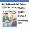 4/29(Mon) 8:00 Strawberry Jam / Stage3 More Stories A / Erina