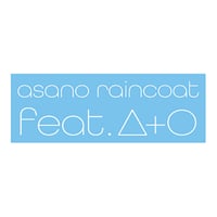 アサノレインコート｜feat.△+○