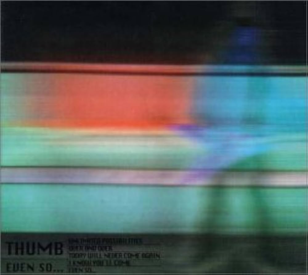 USED】THUMB 『EVEN SO』(7inch) | TIME FLIES RE