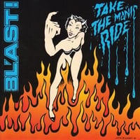 【USED】BL'AST! 『TAKE THE MANIC RIDE』(CD)