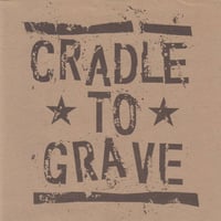 【USED】CRADLE TO GRAVE 『OUR DEMOCRACY GOT LOST』(7inch)