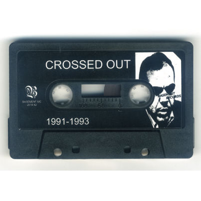 crossed out 『1991-1993』(カセットテープ) | TIME FLIES R