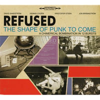 【USED】REFUSED 『THE SHAPE OF PUNK TO COME』(CD)