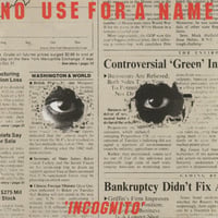 【USED】NO USE FOR A NAME 『INCOGNITO』(CD)