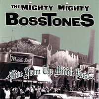 【USED】THE MIGHTY MIGHTY BOSSTONES 『Live From The Middle East』(CD)