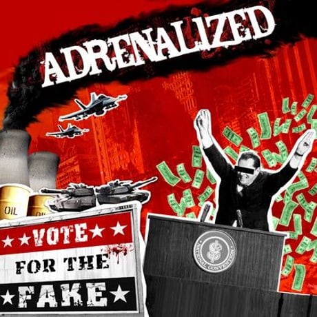 ADRENALIZED 『VOTE FOR THE FAKE』(カセットテープ)