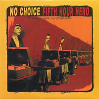 【USED】NO CHOICE | FIFTH HOUR HERO 『UNE JEUNESSE QUE L'AVENIR INQUIÈTE TROP SOUVENT』(7inch)