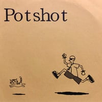【USED】POTSHOT 『Someone To Lean On』(7inch)