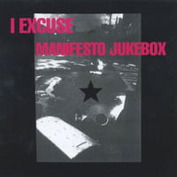 【USED】I EXCUSE | MANIFESTO JUKEBOX『Split』(7inch)