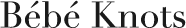 bébé knots