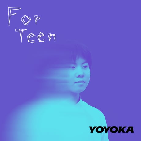 サイン入り！YOYOKA 1stアルバム『For Teen』