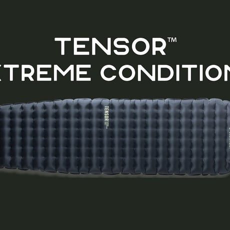 NEMO ニーモ ／  TENSOR EXTREME CONDITIONS テンサーエクストリームコンディションズ