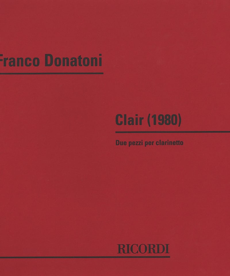 フランコ・ドナトーニ Clair (1980)　楽譜 フランコ・ドナトーニ Clair (1980) 楽譜 【公式通販】