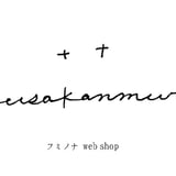 ＋  ＋  kusakanmuri     フミノナ  web shop