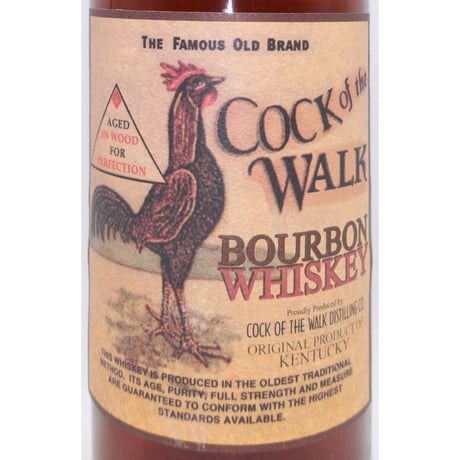 COCK of the WALK 12years old THE FAMOUS OLD BRAND BOURBON WHISKEY AGED IN WOOD FOR PERFECTION