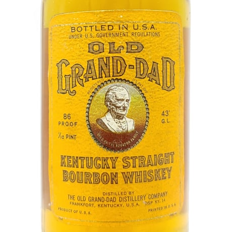 特級 オールドグランダッド 4年　OLD GRAND-DAD 4years old KENTUCKY STRAIGHT BOURBON WHISKEY【1964-1968】