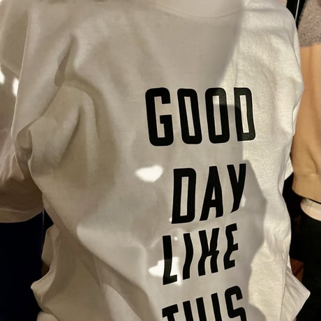 aTak "Good Day Like This" Tシャツ
