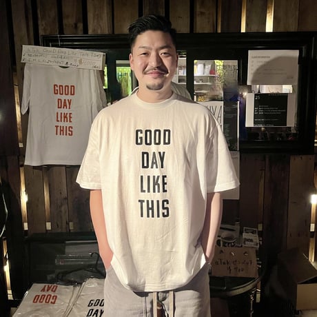 aTak "Good Day Like This" Tシャツ