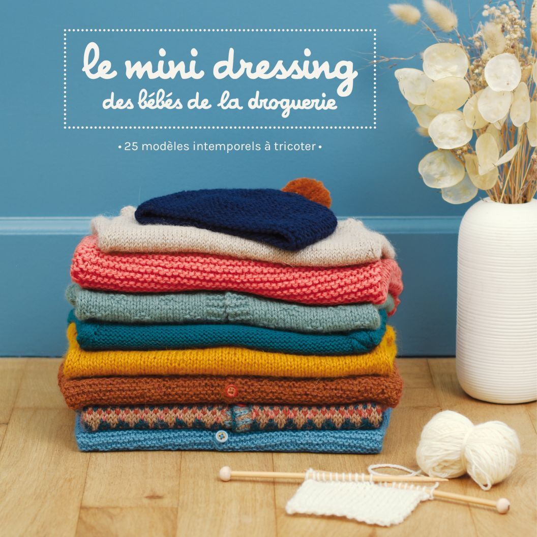 Livre « Le mini dressing des bébés de La Drogue