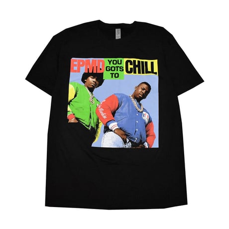 EPMD イーピーエムディー Tシャツ ブラック YOU GOTS TO CHILL TEE epmd07
