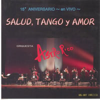 【CD】SALUD, TANGO y AMOR〈健康、タンゴ、そして 愛〉～珠玉のタンゴ名曲集～（SOL-007）