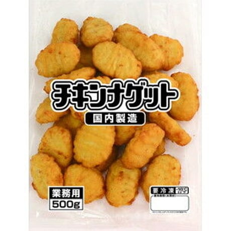 オーブントースター調理もOK‼ﾁｷﾝﾅｹﾞｯﾄ500g　国内製造　10000T30674