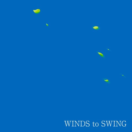 馬越脇崚『WINDS to SWING』（QAZZ-022）