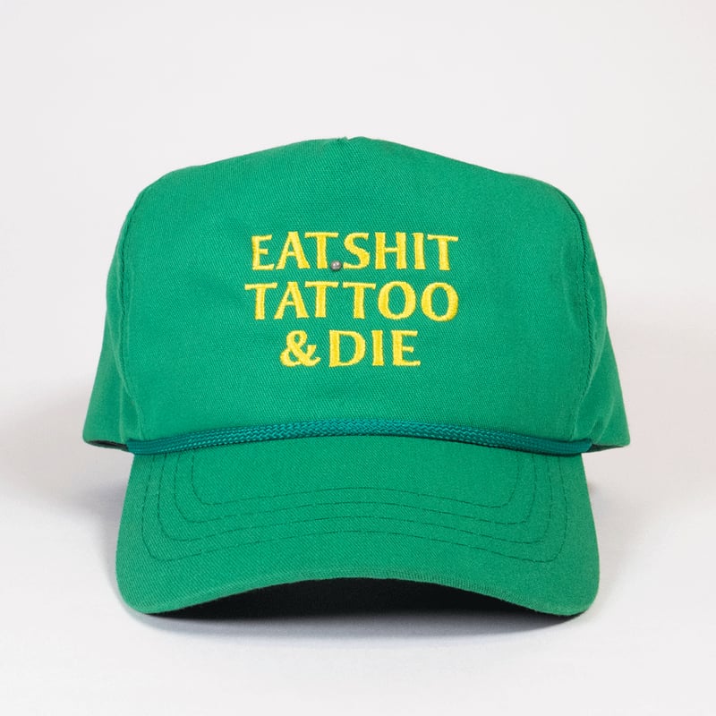 SNAPBACK CAP 【EAT, SHIT, TATTOO & DIE】// GREEN