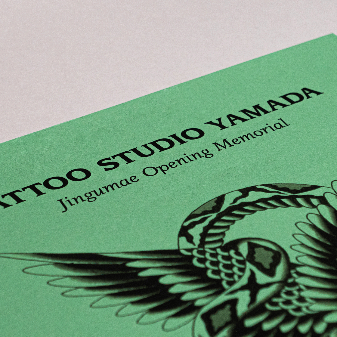 TATTOO STUDIO YAMADA JINGUMAE Opening Memorial TATTOO STUDIO YAMADA JINGUMAE Opening Memorial