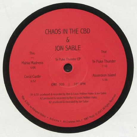 Chaos In The Cbd & Jon Sable / Te Puke Thunder EP