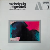 Michel Puig - Rene Leibowitz / Stigmates