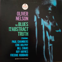 Oliver Nelson / The Blues And The Abstract Truth