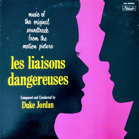 Duke Jordan / Les Liaisons Dangereuses