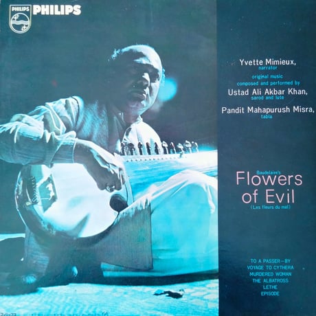 Yvette Mimieux & Ustad Ali Akbar Khan / Baudelaire’s Flowers Of Evil (Les Fleurs Du Mal)