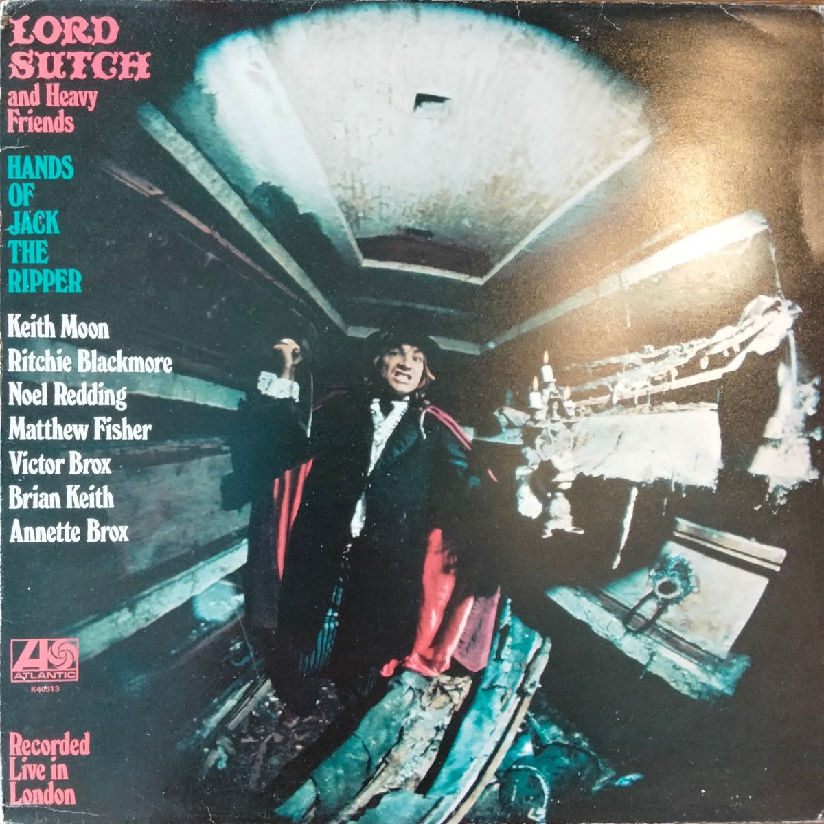 Lord Sutch And Heavy Friends / Hands Of Jack Th