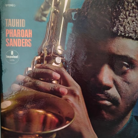 Pharoah Sanders / Tauhid